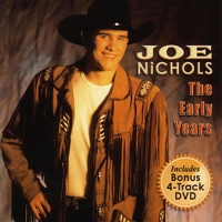 Joe Nichols - Six of One, Half a Dozen (Of the Other)