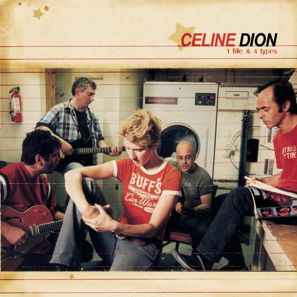 Обложка альбома «1 fille & 4 types» — Céline Dion