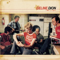 1 fille & 4 types by Celine Dion