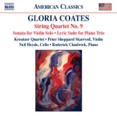 Coates: String Quartet No. 9 - Sonata for Violin Solo - Lyric Suite artwork