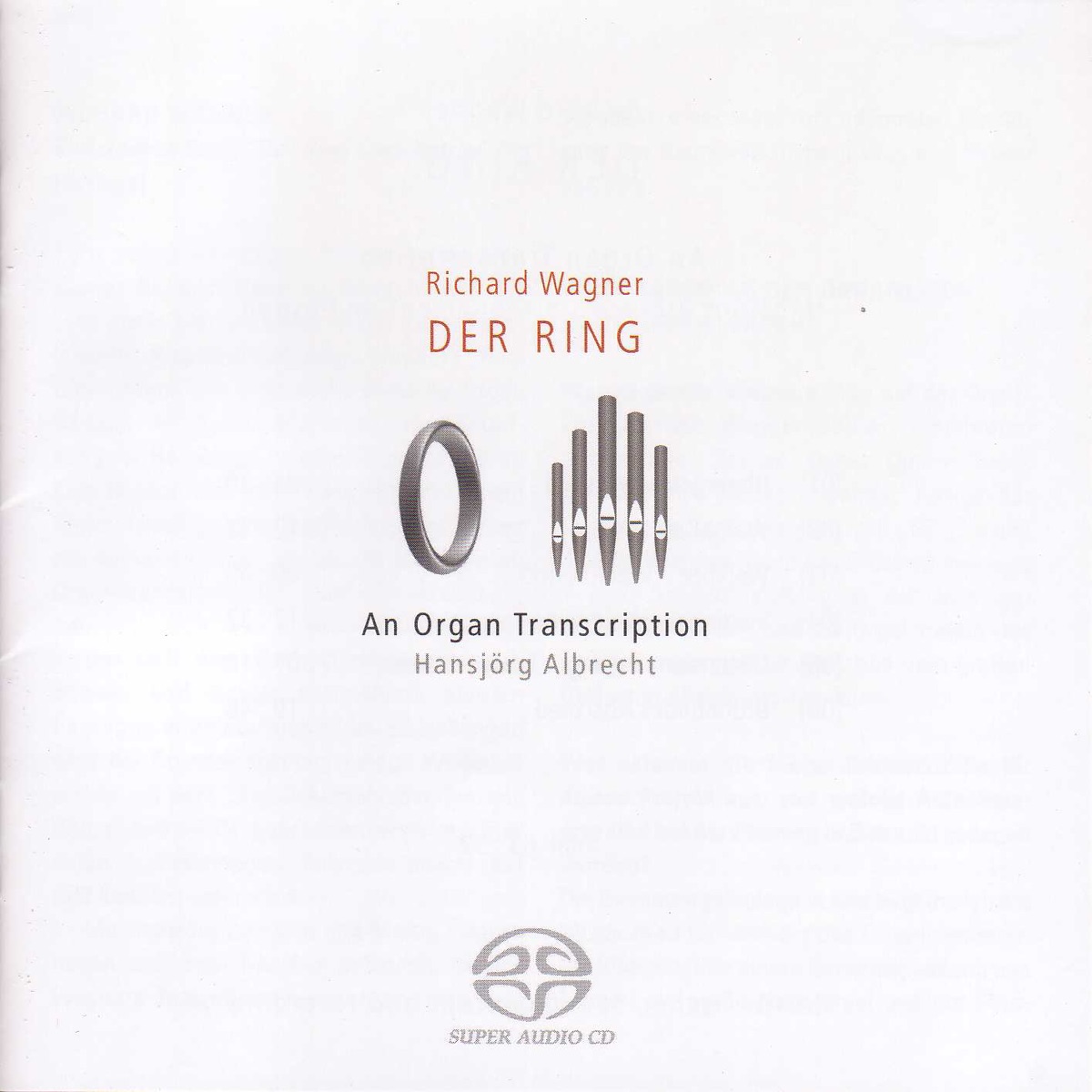 Albrecht: The Ring Without Words (Wagner's Ring Transcribed for 2 Organs) cover art