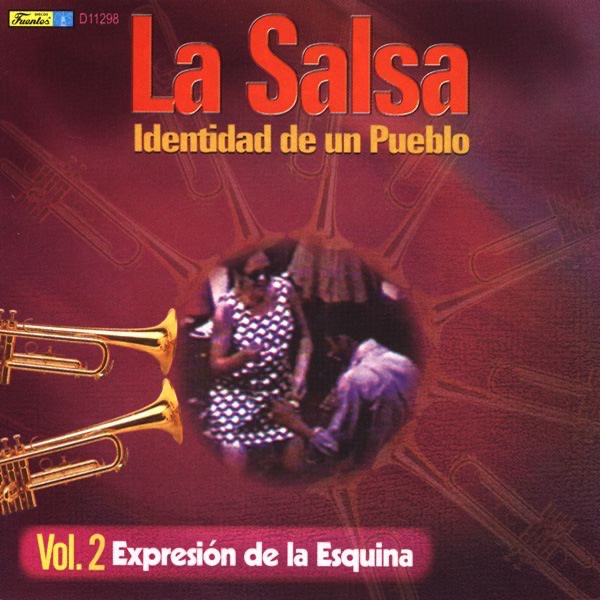 La Salsa - Identidad de un Pueblo, Vol. 2