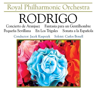 Rodrigo: Concierto de Aranjuez, Fantasia Para un Gentilhombre