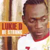 Lukie D - Stand By You Forever