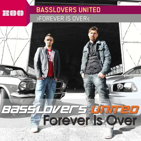 Forever Is Over (Original Radio Edit) — Basslovers United