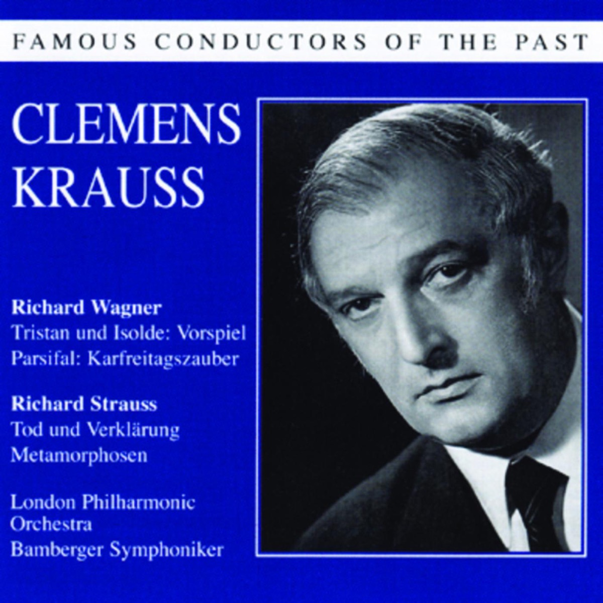 Famous Conductors Of The Past - Clemens Krauss cover art