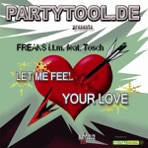 Let Me Feel Your Love (feat. Tosch) - EP