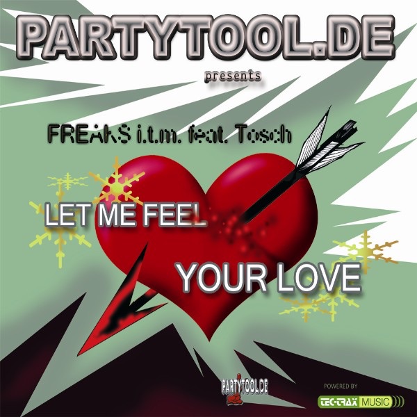 Let Me Feel Your Love (feat. Tosch) - EP
