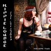 Hippie Lounge Vol. 2 - Peace, Love & Harmony