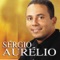 Amigo do Outro - Sérgio Aurélio lyrics