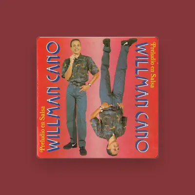 Listen to Wilman Cano, watch music videos, read bio, see tour dates & more!