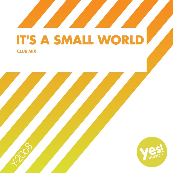 It's a Small World (The Factory Team Remix) - Single