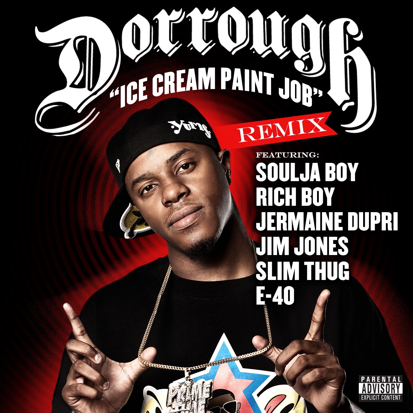 Ice Cream Paint Job (Remix) [feat. Soulja Boy, Jermaine Dupri, Jim Jones, Slim Thug, E-40, Rich Boy] - Single by Dorrough album cover