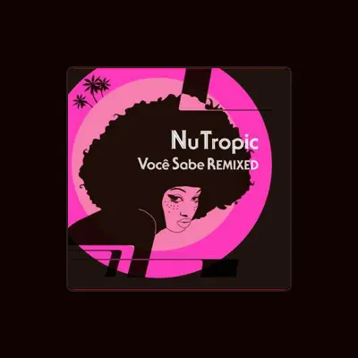 Listen to Nu Tropic, watch music videos, read bio, see tour dates & more!