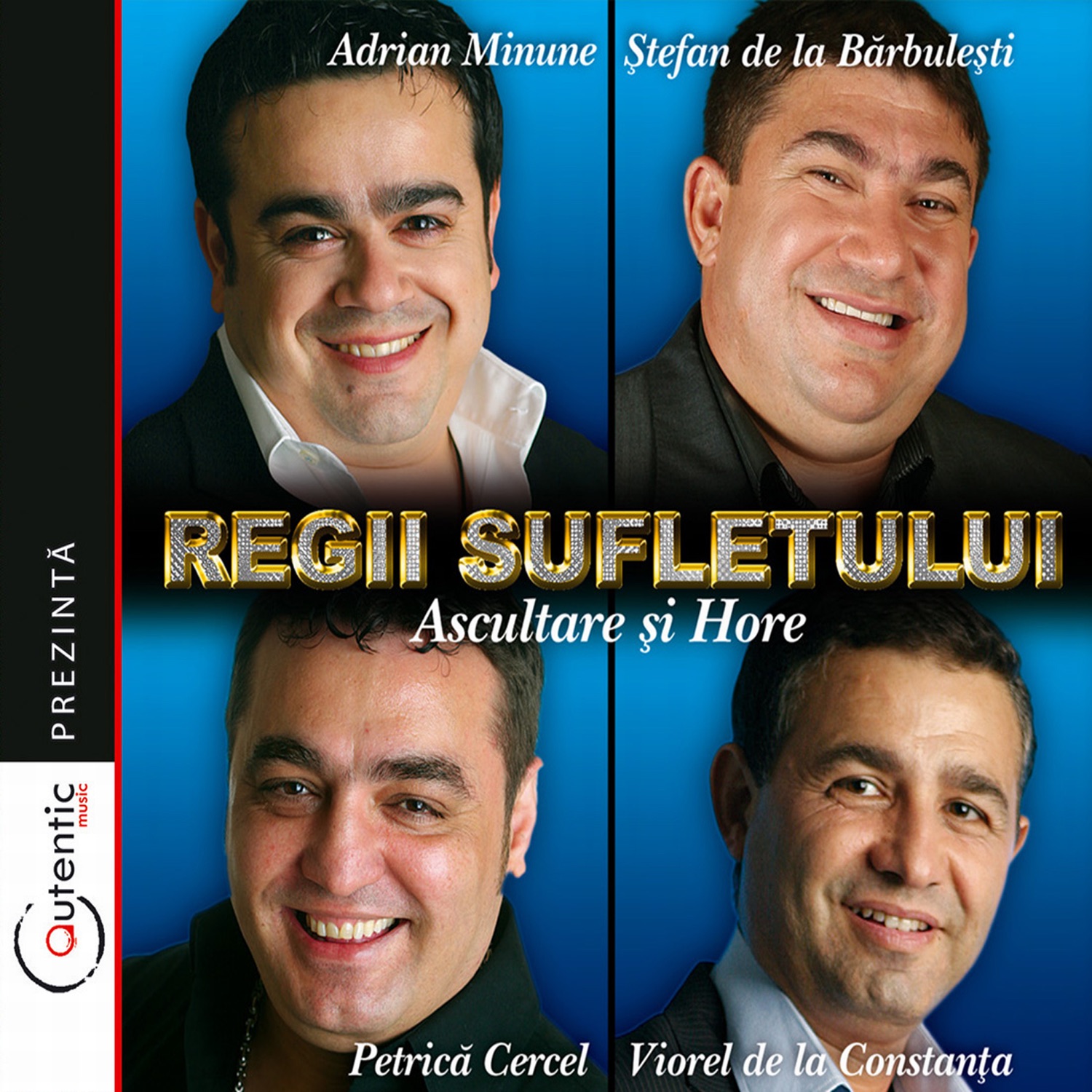 Regii Sufletului (The Kings of Soul), 2006