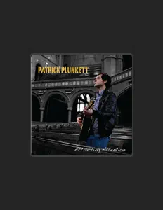 Listen to Patrick Plunkett, watch music videos, read bio, see tour dates & more!