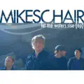 Mikeschair