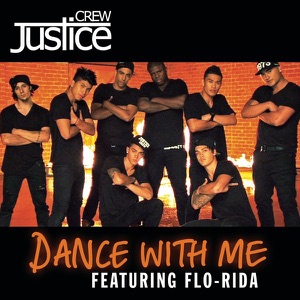 Justice Crew & Flo Rida - Dance With Me (Radio Edit) - Line Dance Choreograf/in