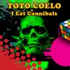 I Eat Cannibals (Re-Recorded / Remastered)