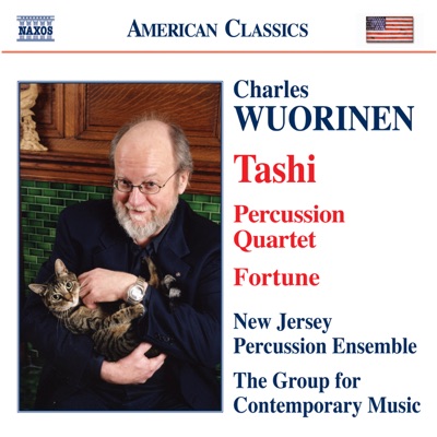 Wuorinen: Tashi, Fortune, Percussion Quartet