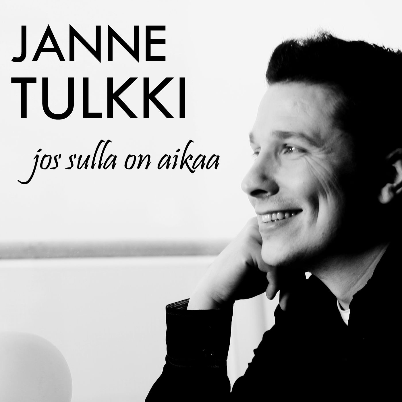 Jos Sulla On Aikaa - Single