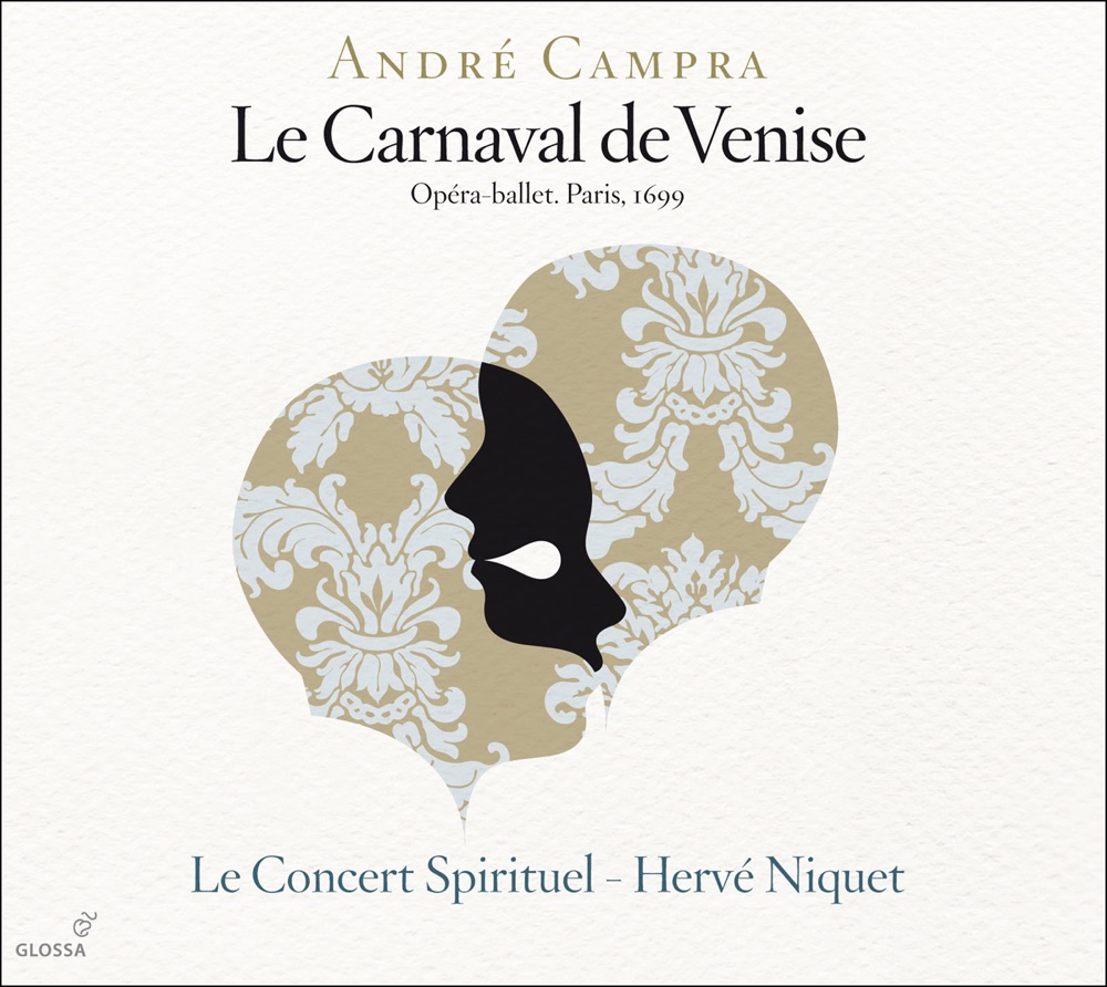Обложка альбома «Campra: Le carnaval de Venise» — Mathias Vidal, Hervé Niquet, Sarah Tynan, Alain Buet, Andrew Foster-Williams, Salome Haller, Luigi De Donato, Blandine Staskiewicz, Concert Spirituel Chorus, Le Concert Spirituel & Marina de Liso