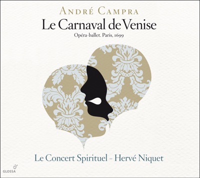 Campra: Le carnaval de Venise