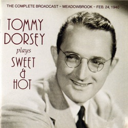 Tommy Dorsey - Do I Love You?