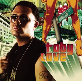 We Got It (Cadillac) [feat. Julio Voltio] Toby Love featuring Julio Voltio