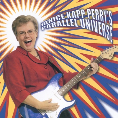 Janice Kapp Perry’s Parallel Universe