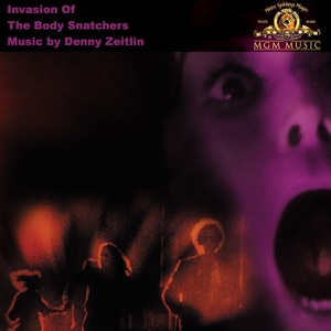 Invasion of the Body Snatchers (Motion Picture Soundtrack)