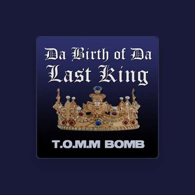 Listen to T.O.M.M. Bomb, watch music videos, read bio, see tour dates & more!