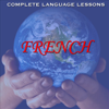 Learn French Easily, Effectively, and Fluently - Complete Language Lessons