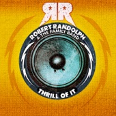 Robert Randolph & The Family Band - Thrill Of It