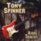 Teaser - Tony Spinner lyrics