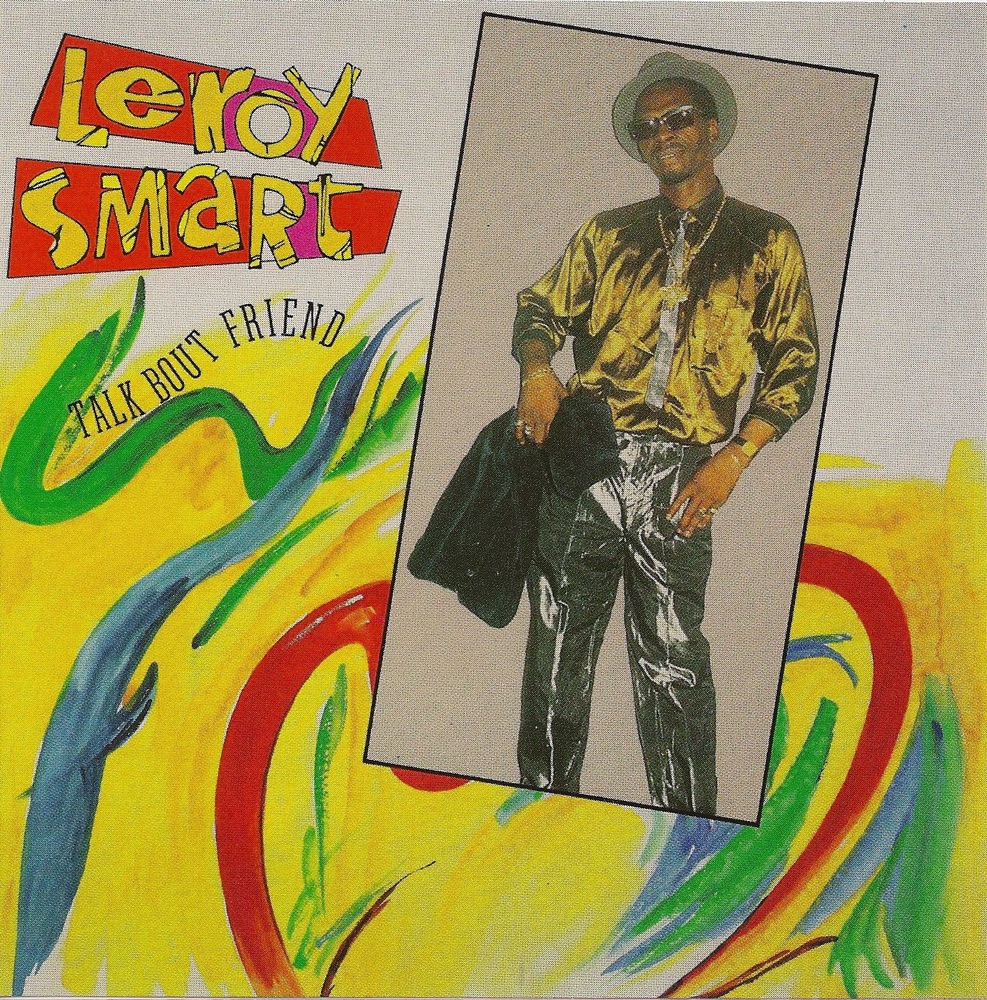 Обложка альбома «Talk Bout Friend» — Leroy Smart