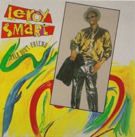 Leroy Smart - Talk Bout Friend