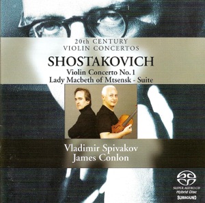 Shostakovich, D.: Violin Concerto No. 1 - Lady Macbeth of the Mtsensk District
