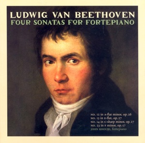 Beethoven: Piano Sonatas Nos. 12-14 and 23