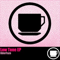 Low Tune EP - Single - OderFaze