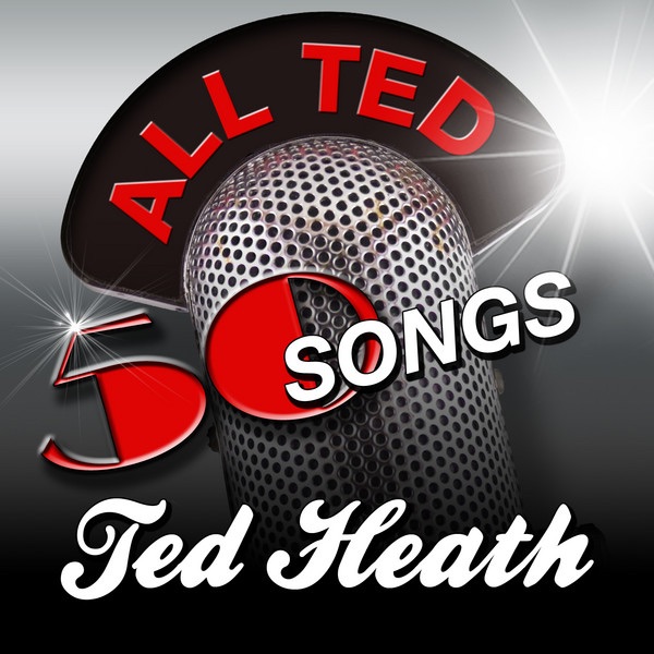 All Ted - 50 Tunes