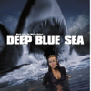 Deep Blue Sea (Music from the Motion Picture) - Various Artists