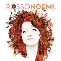 Rosso Noemi (Deluxe Edition) - Noemi