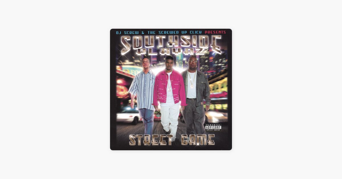 洋楽 G-RAP Southside Playaz - Street Game Street Game - Album by Southside Playaz - Apple Music