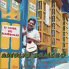 Astolfo Romero - En Casa Se Larga El Forro