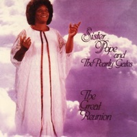 Sister Lucille Pope & The Pearly Gates - Tell the World About Jesus