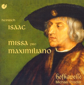 Desprez & Isaac: Choral Music