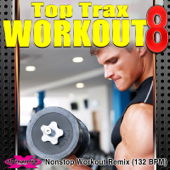 Cover art for Top Trax Workout, Vol. 8 (Nonstop Workout Remix) [132 BPM] by Dynamix Music For Fitness