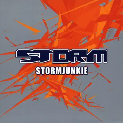 Listen to Stormjunkie by Storm