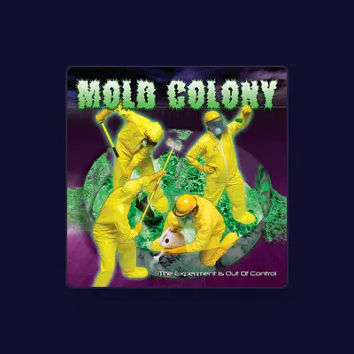 Listen to Mold Colony, watch music videos, read bio, see tour dates & more!